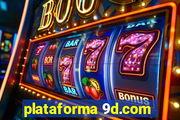 plataforma 9d.com